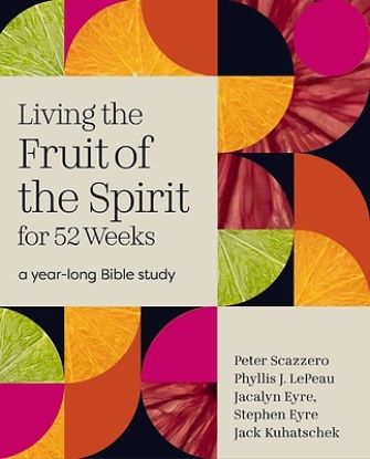 Picture of Living the Fruit of the Spirit for 52 Weeks