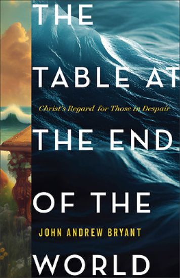 Picture of The Table at the End of the World