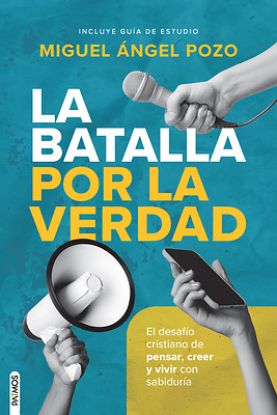 Picture of La Batalla Por La Verdad / The Battle for Truth