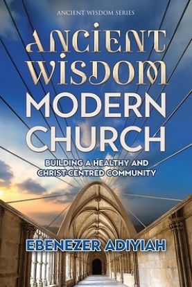Picture of Ancient Wisdom, Modern Church