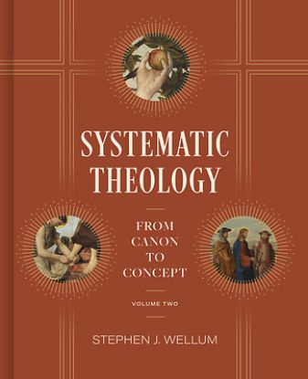 Picture of Systematic Theology, Volume Two