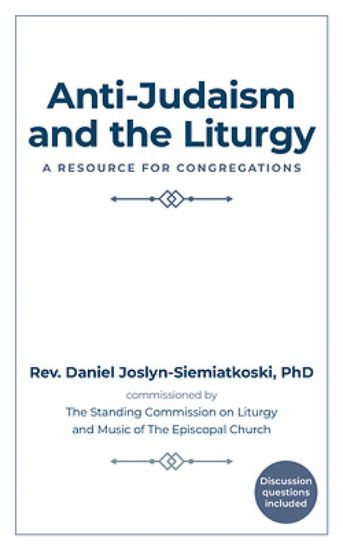 Picture of Anti-Judaism and the Liturgy