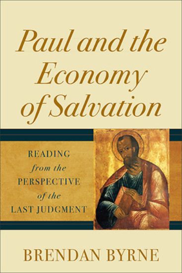 Picture of Paul and the Economy of Salvation