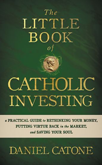 Picture of The Little Book of Catholic Investing