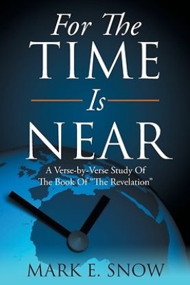 Picture of For The Time Is Near