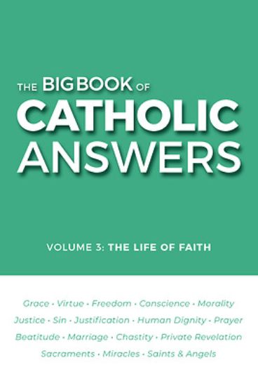 Picture of The Big Book of Catholic Answers-Vol 3