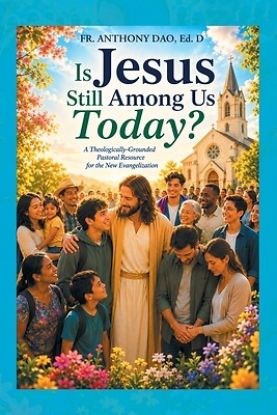 Picture of Is Jesus Still Among Us Today?