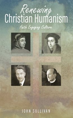Picture of Renewing Christian Humanism