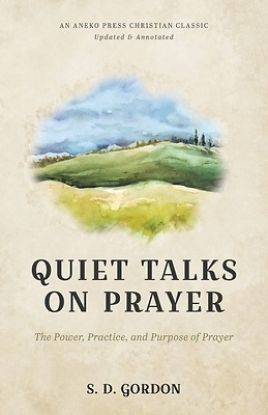 Picture of Quiet Talks on Prayer