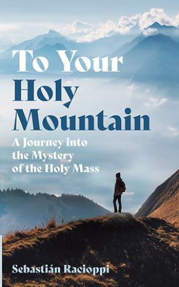 Picture of To Your Holy Mountain