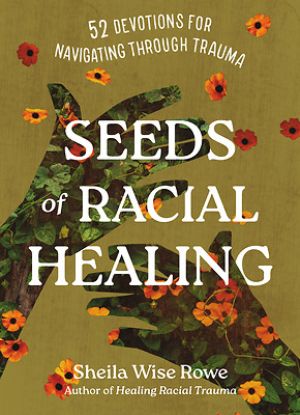 Picture of Seeds of Racial Healing