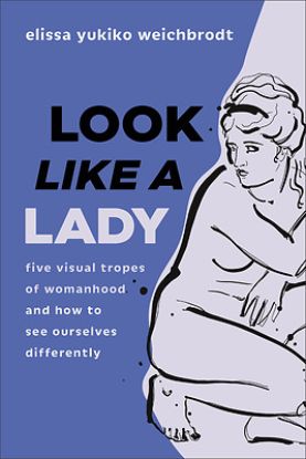 Picture of Look Like a Lady