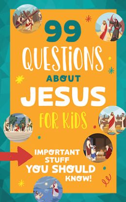 Picture of 99 Questions about Jesus for Kids