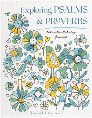 Picture of Exploring Psalms and Proverbs