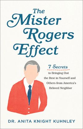 Picture of The Mister Rogers Effect