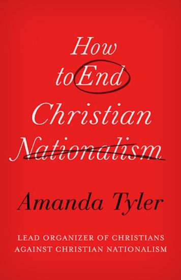 Picture of How to End Christian Nationalism