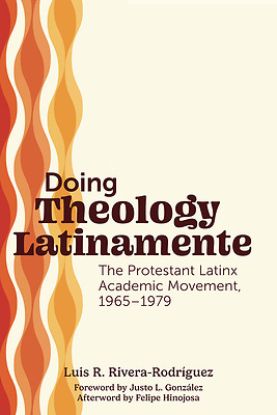Picture of Doing Theology Latinamente