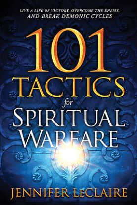 Picture of 101 Tactics for Spiritual Warfare