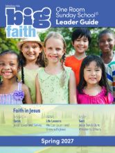 Cokesbury Kids Big Faith Spring 2027 One Room Sunday School® Leader Guide