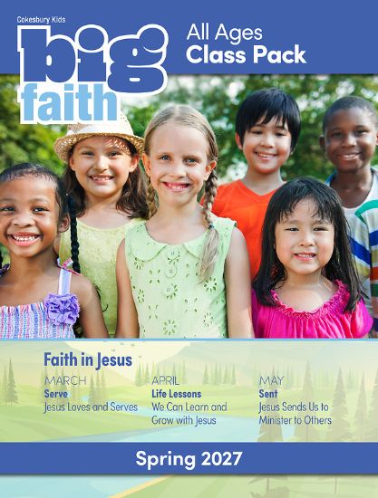 Picture of Cokesbury Kids Big Faith Spring 2027 All Ages Class Pack
