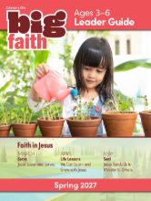 Cokesbury Kids Big Faith Spring 2027 Leader Guide Ages 3-6