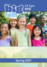 Cokesbury Kids Big Faith Spring 2027 All Ages DVD