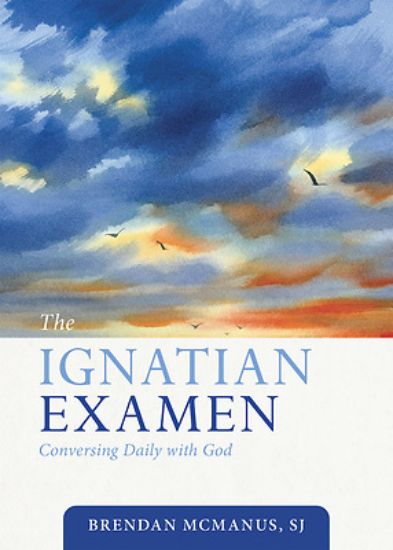 Picture of The Ignatian Examen