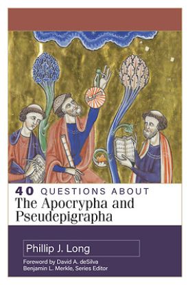 Picture of 40 Questions about the Apocrypha and Pseudepigrapha