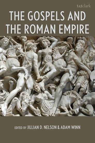 Picture of The Gospels and the Roman Empire