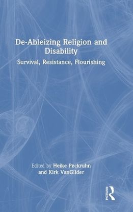 Picture of De-Ableizing Religion and Disability