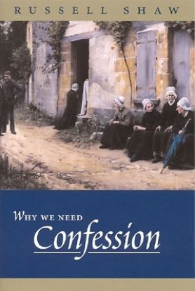 Picture of Why We Need Confession