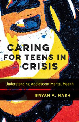 Picture of Caring for Teens in Crisis