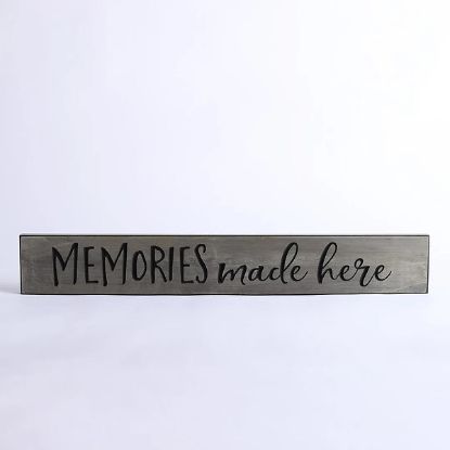 Picture of Sign Engraved Wood Memories Made Here Sage 3.5X24