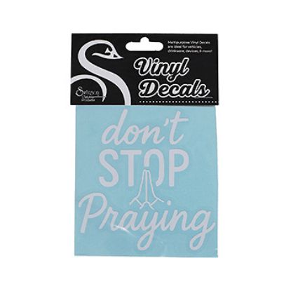 Picture of Decal Vinyl Don't Stop Praying