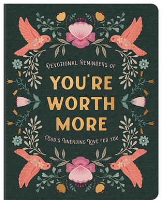 Picture of You're Worth More