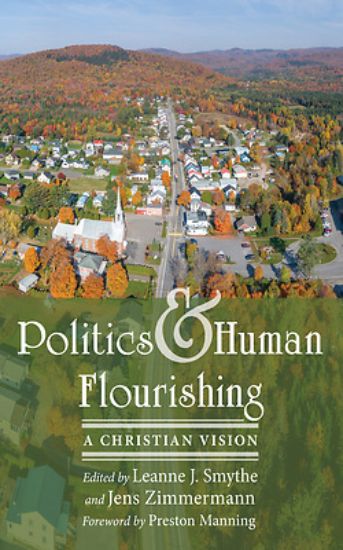 Picture of Politics and Human Flourishing