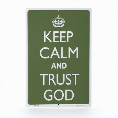 Picture of Parking Sign Metal Keep Calm and Trust God