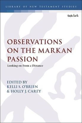 Picture of Observations on the Markan Passion