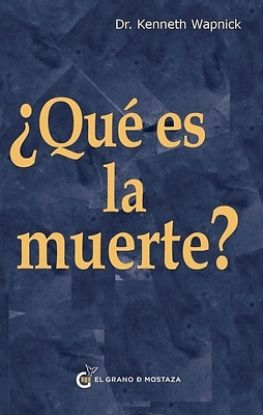 Picture of Que Es La Muerte?