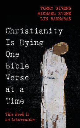 Picture of Christianity Is Dying One Bible Verse at a Time