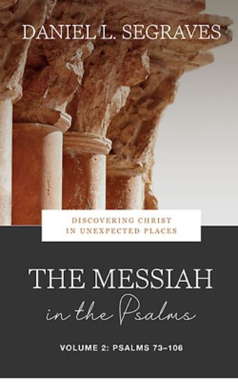 Picture of The Messiah in the Psalms