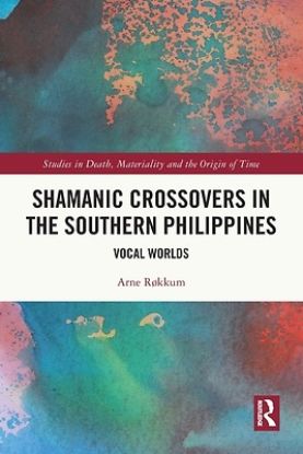 Picture of Shamanic Crossovers in the Southern Philippines