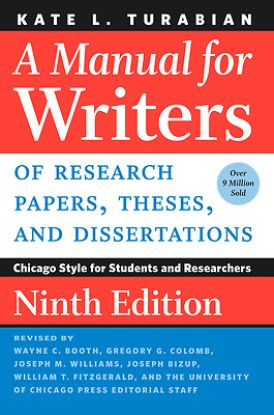 Picture of A Manual for Writers of Research Papers Theses and Dissertations Ninth Edition