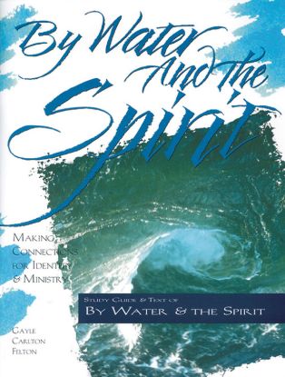 Picture of By Water and the Spirit