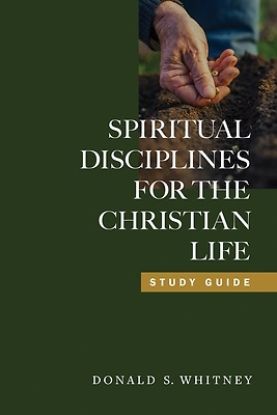 Picture of Spiritual Disciplines for the Christian Life Study Guide