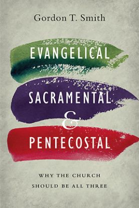 Picture of Evangelical Sacramental and Pentecostal
