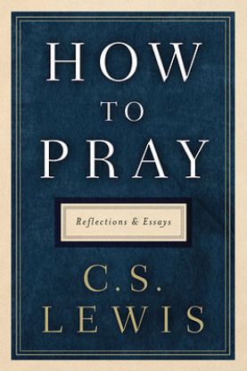 Picture of How to Pray