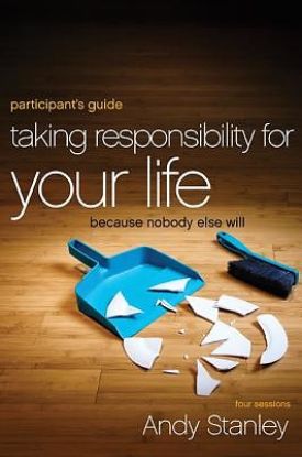 Picture of Taking Responsibility for Your Life