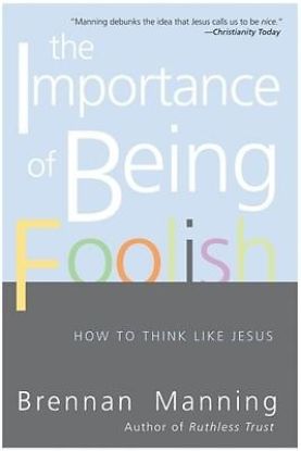Picture of The Importance of Being Foolish