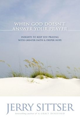 Picture of When God Doesn't Answer Your Prayer